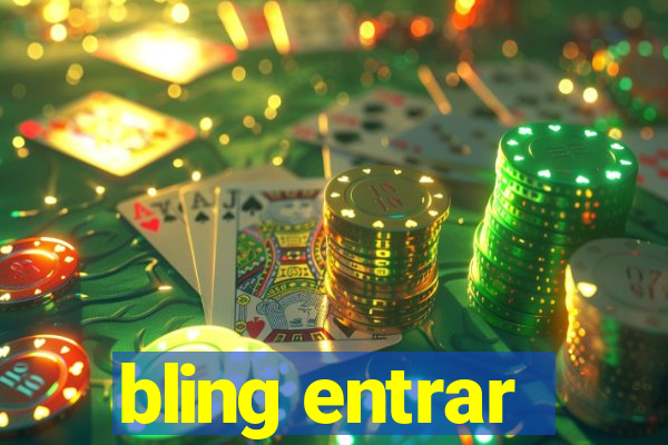 bling entrar
